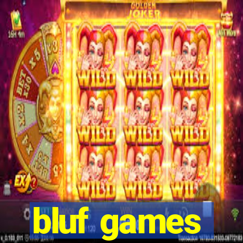 bluf games